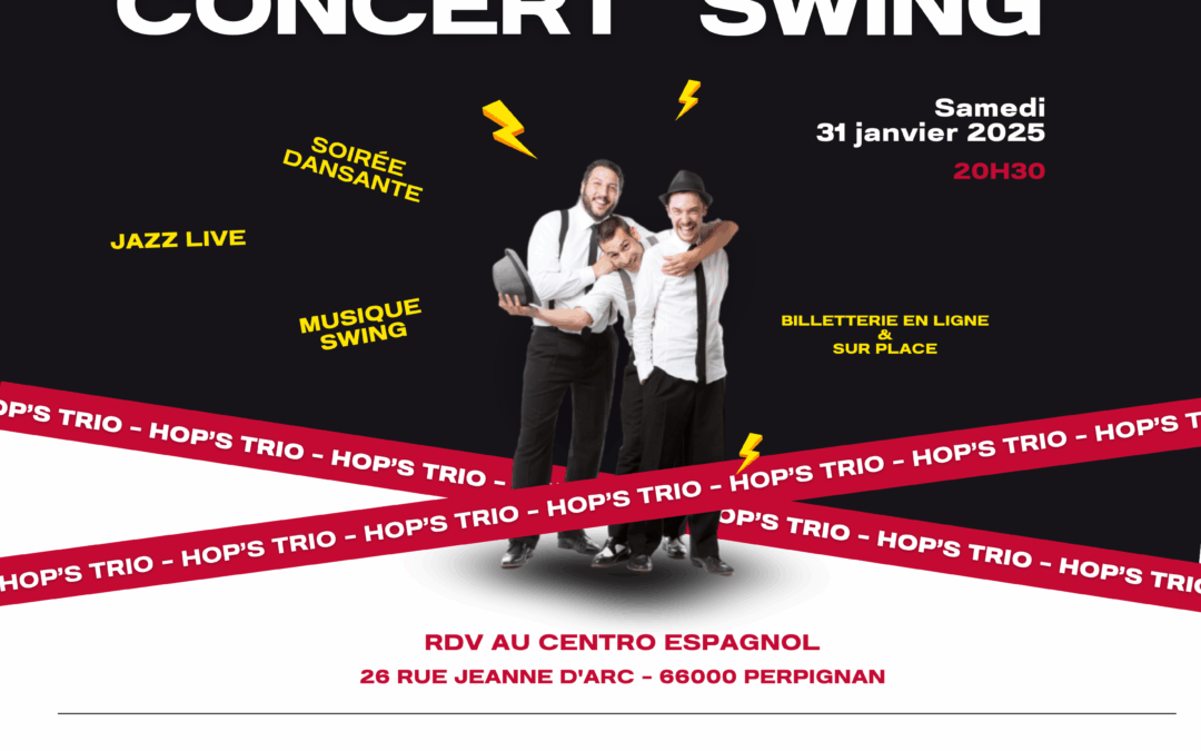 Les Hop’s Trio à Perpignan – Jazz, Swing & Danse