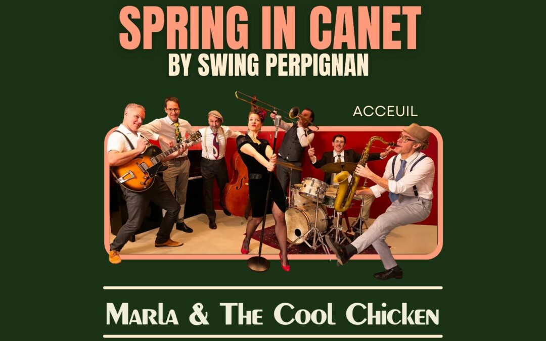 Spring In Canet By Swing Perpignan ! Soirée live 18 avril 2026 !